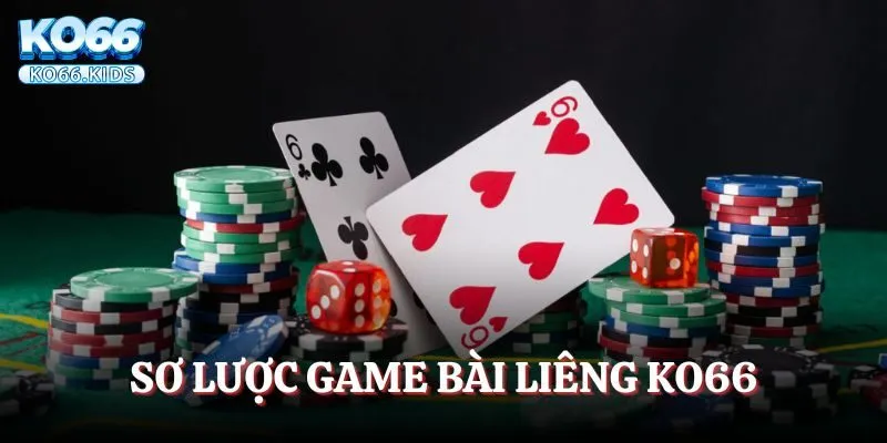 Tổng quan game bài Liêng KO66